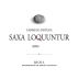 Bodegas Ortega Ezquerro Saxa Loquuntur Uno 2008 Front Label