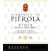 Bodegas Pierola Reserva 2001 Front Label