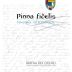 Bodegas Pinna Fidelis Vendimia Seleccionada 2009 Front Label