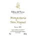 Bodegas Prado de Olmedo Monasterio de San Miguel Reserva 2005 Front Label