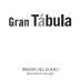 Bodegas Tabula Gran Tabula 2011 Front Label