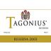 Bodegas Tagonius Reserva 2003 Front Label