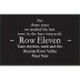 Row Eleven Russian River Pinot Noir 2015 Front Label