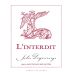 Domaine Jules Desjourneys L'Interdit 2008 Front Label