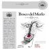 Bosco Del Merlo Vineargenti Riserva Rosso 2009 Front Label