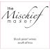 Black Pearl Mischief Maker 2015 Front Label