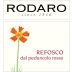Cantina Rodaro Colli Orientali del Friuli Refosco dal Peduncolo Rosso 2012 Front Label