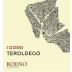 Cantina Roeno Vallagarina I Dossi Teroldego 2012 Front Label