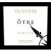 Cantine Teanum Otre Primitivo 2008 Front Label