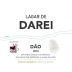 Casa de Darei Lagar de Darei Branco 2013 Front Label