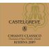 Castelli del Grevepesa Chianti Classico Castelgreve Riserva 2009 Front Label