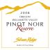Silvan Ridge Reserve Pinot Noir 2006 Front Label