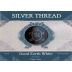 Silver Thread Good Earth White 2013 Front Label