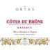 Cave de Rasteau Cotes du Rhone Ortas Reserve 2012 Front Label