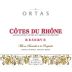 Cave de Rasteau Cotes du Rhone Ortas Reserve 2009 Front Label