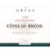 Cave de Rasteau Cotes du Rhone Ortas Les Viguiers Blanc 2006 Front Label