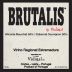 Caves Vidigal Brutalis Alicante Bouschet Cabernet Sauvignon 2009 Front Label