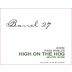 Barrel 27 High On The Hog White 2009 Front Label
