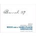 Barrel 27 Rock and a Hard Place Grenache 2012 Front Label