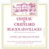 Chateau du Chatelard Beaujolais-Villages Cuvee Les Vieilles Vignes 2013 Front Label