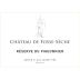 Chateau de Fosse-Seche Saumur Reserve du Pigeonnier Rouge 2010 Front Label