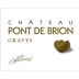 Chateau Pont De Brion Graves Blanc 2011 Front Label