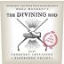 Divining Rod Alexander Valley Cabernet Sauvignon 2011 Front Label