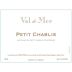 Val de Mer by Patrick Piuze Petit Chablis 2011 Front Label