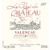 Claude Lafond Valencay Le Clos du Chateau Blanc 2007 Front Label