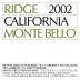 Ridge Monte Bello (1.5 Liter Magnum - signs of past seepage) 2002 Front Label