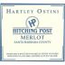 Hitching Post Hartley Ostini Merlot 2013 Front Label