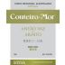 Couteiro-Mor Escolha Antao Vaz Arinto Blanco 2012 Front Label