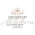 Crossroads Wines New Zealand Milestone Series Sauvignon Blanc 2014 Front Label