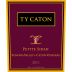Ty Caton Petite Sirah 2011 Front Label