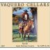 Vaquero Syrah 2007 Front Label