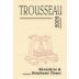 Domaine Andre et Mireille Tissot Trousseau 2009 Front Label