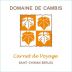 Domaine de Cambis Saint-Chinian Berlou Carnet de Voyage 2013 Front Label