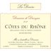 Domaine de Dionysos Cotes du Rhone la Deveze 2012 Front Label