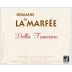 Domaine de La Marfee Saint-Georges d'Orques Della Francesca 2011 Front Label