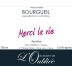 Domaine de L'Oubliee Bourgueil Merci La Vie 2013 Front Label