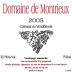 Domaine de Montrieux Coteaux du Vendomois 2005 Front Label