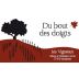 Domaine des Vigneaux Du Bout des Doigts 2015 Front Label
