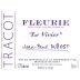 Domaine Dubost Fleurie Le Vivier 2014 Front Label