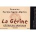 Domaine Ferme Saint Martin Ventoux La Gerine Rouge 2009 Front Label