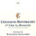 Domaine Fontaine-Gagnard Chassagne-Montrachet La Romanee Premier Cru 2007 Front Label