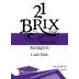 21 Brix Winery Marquis 2013 Front Label