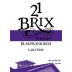 21 Brix Winery Lake Erie Blaufrankisch 2013 Front Label