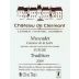 Domaine Landron Chartier Muscadet Coteaux de la Loire Chateau de Clermont Sur Lie Tradition 2009 Front Label
