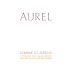 Domaine Les Aurelles Coteaux du Languedoc Aurel Blanc 2012 Front Label