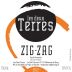 Domaine Les Deux Terres Zig-Zag Syrah Grenache 2012 Front Label